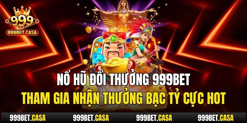 nổ hũ đổi thưởng