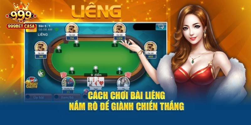 Cập nhật chi tiết luật chơi liêng cho người mới