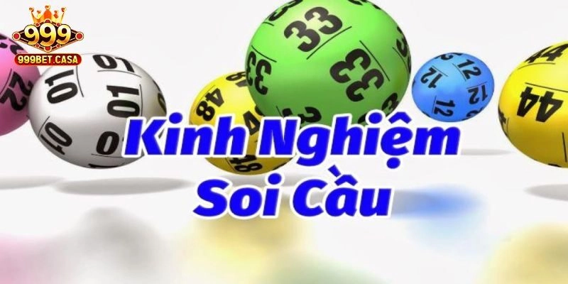 Cách Thức Soi Cầu Lô Đề Hôm Nay Chuẩn Xác Nhất Tại 999bet